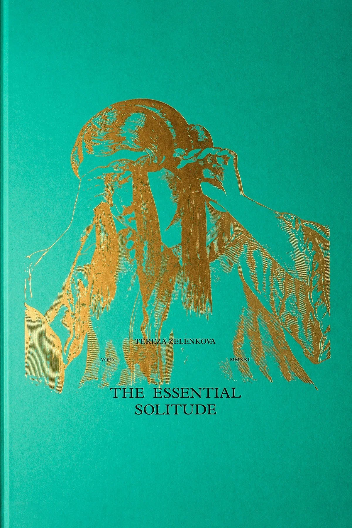 Tereza Zelenkova – The Essential Solitude PHOTOBOOK — Void